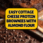 Cottage Cheese Protein Brownies Recipe