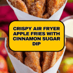 Air Fryer Apple Fries Recipe