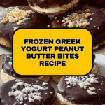 Frozen Greek Yogurt Peanut Butter Bites Recipe