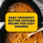 Crockpot Butter Chicken Recipe