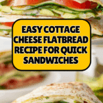 Cottage Cheese Flatbread Recipe