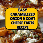 Caramelized Onion and Goat Cheese Tarts Recipe